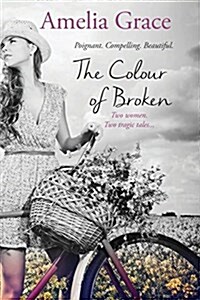 The Colour of Broken (Paperback)