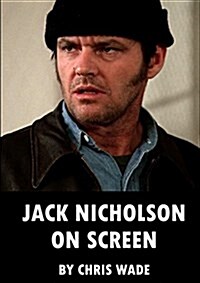 Jack Nicholson on Screen (Paperback)