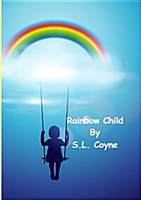 Rainbow Child (Paperback)