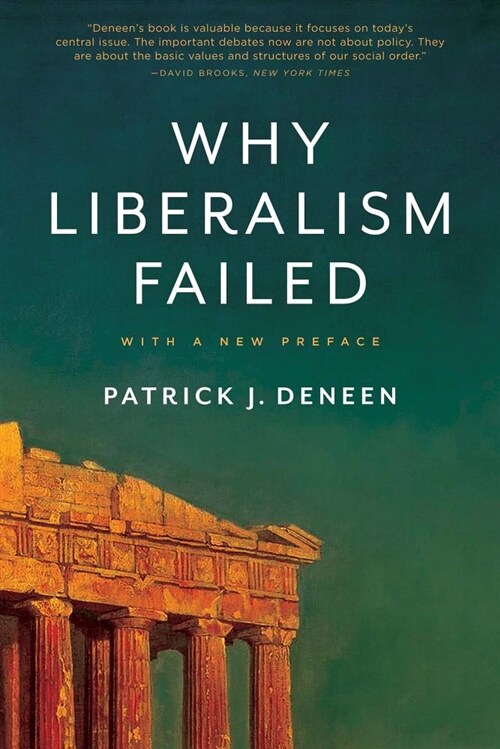 Why Liberalism Failed (Paperback)