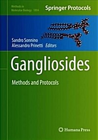 Gangliosides: Methods and Protocols (Hardcover, 2018)