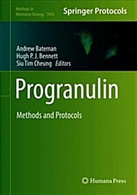 Progranulin: Methods and Protocols (Hardcover, 2018)