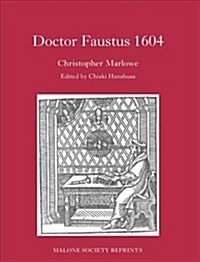 Dr Faustus 1604 (Hardcover)