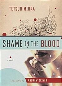 Shame in the Blood (Paperback)