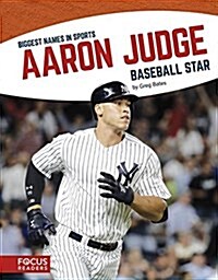 Aaron Judge: Baseball Star (Paperback)