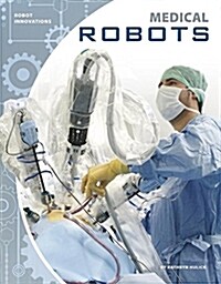 Medical Robots (Paperback)