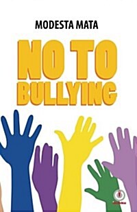 No to Bullying (Paperback)