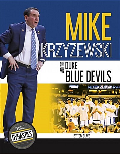Mike Krzyzewski and the Duke Blue Devils (Paperback)