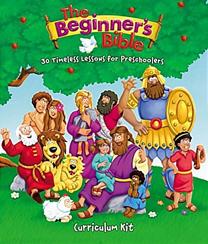 The Beginners Bible Curriculum Kit: 30 Timeless Lessons for Preschoolers (Paperback)