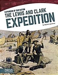 The Lewis and Clark Expedition (Paperback)