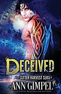 Deceived: Dystopian Urban Fantasy (Paperback)