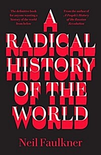 A Radical History of the World (Paperback)