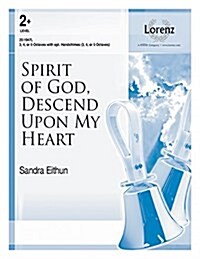Spirit of God, Descend Upon My Heart (Paperback)
