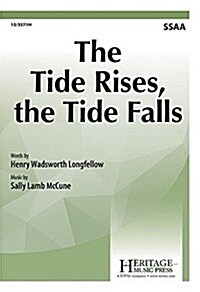 The Tide Rises, the Tide Falls (Paperback)