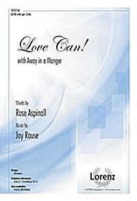 Love Can!: With Away in a Manger (Paperback)