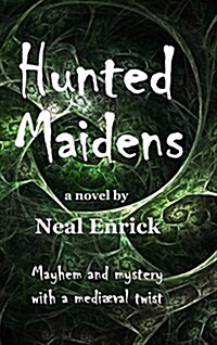 Hunted Maidens (Hardcover)