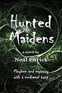 Hunted Maidens (Paperback)