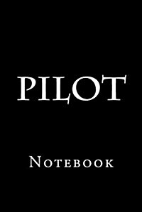 Pilot: Notebook, 150 Lined Pages, Softcover, 6 X 9 (Paperback)