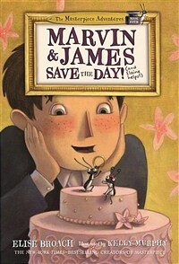Marvin & James Save the Day and Elaine Helps! (Hardcover)