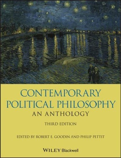 Contemporary Political Philosophy: An Anthology (Paperback, 3 ed)