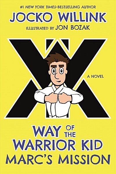 Marcs Mission: Way of the Warrior Kid (Paperback)