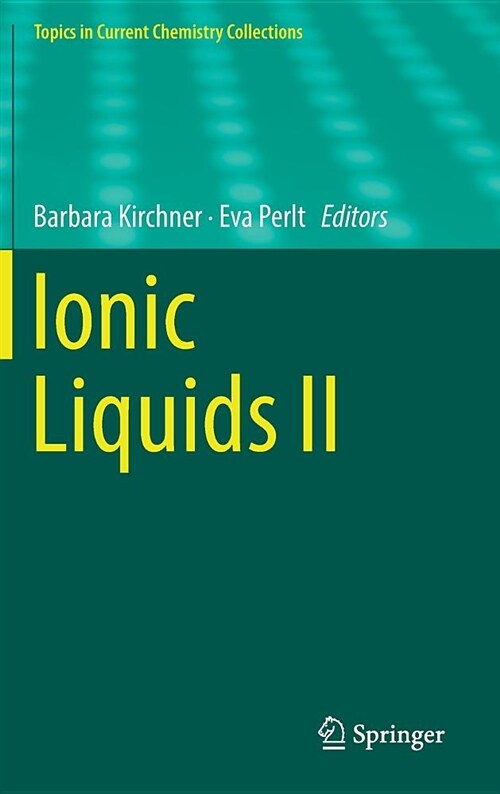 Ionic Liquids II (Hardcover, 2018)