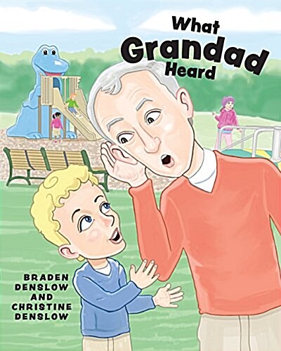 What Grandad Heard (Paperback)