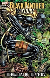 Black Panther: Shuri - The Deadliest of the Species (Paperback)