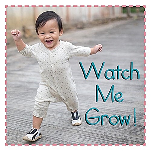 Watch Me Grow! (Board Books)