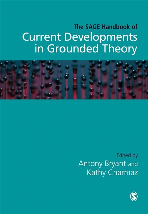 The Sage Handbook of Current Developments in Grounded Theory (Hardcover, 2)