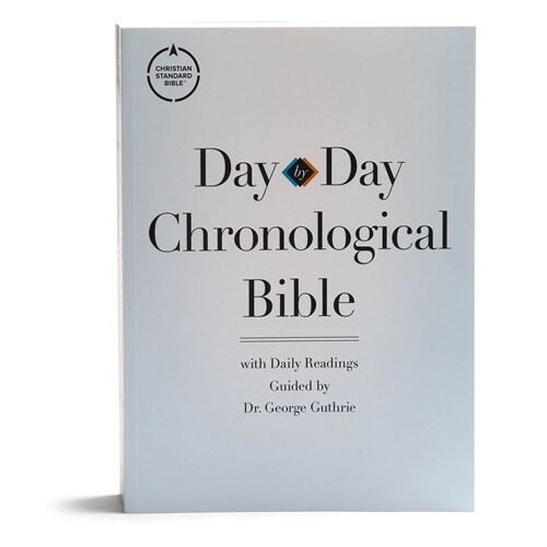 CSB Day-By-Day Chronological Bible, Tradepaper: Black Letter, 365 Days, One Year, Sewn Binding, Easy-To-Read Bible Serif Type (Paperback)