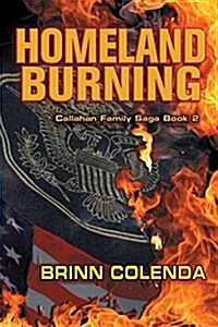 Homeland Burning (Paperback)