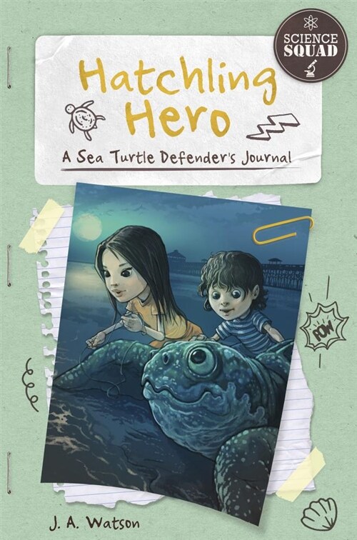 Hatchling Hero: A Sea Turtle Defenders Journal (Library Binding)
