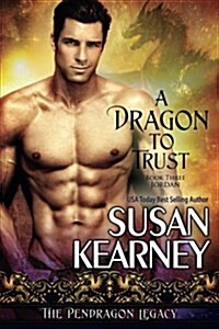 A Dragon to Trust (Paperback)