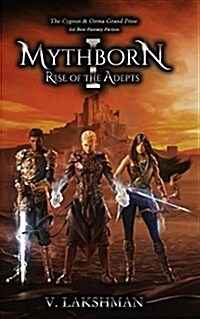 Mythborn I: Rise of the Adepts (Paperback, 2, Ultimate Remast)