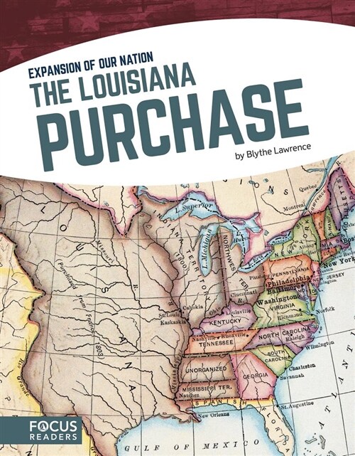 The Louisiana Purchase (Library Binding)