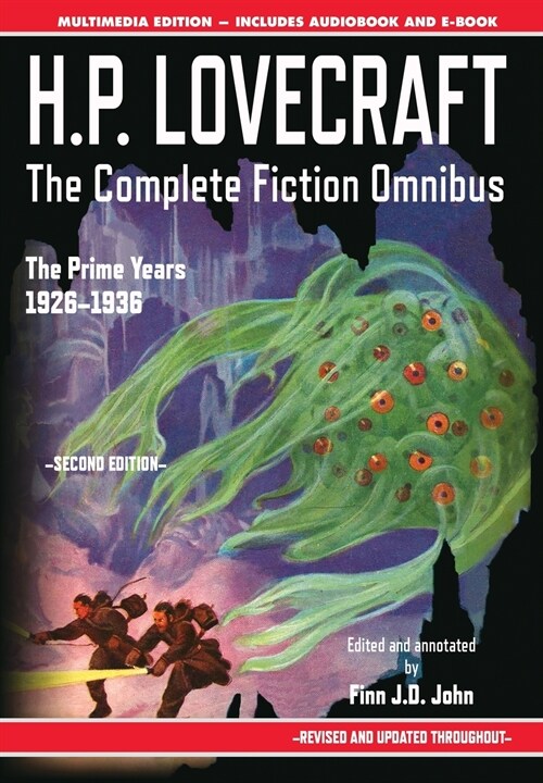 H.P. Lovecraft - The Complete Fiction Omnibus Collection - Second Edition: The Prime Years: 1926-1936 (Hardcover, 2, Revised and Upd)