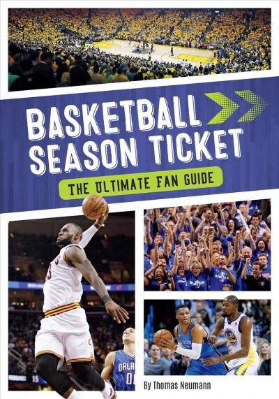 Basketball Season Ticket: The Ultimate Fan Guide (Paperback)
