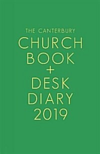 The Canterbury Church Book & Desk Diary 2019 Hardback Edition (Diary)