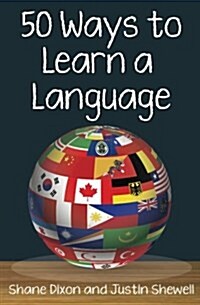 50 Ways to Learn a Language (Paperback)