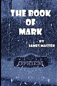 The Book of Mark (Paperback)