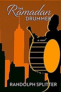 The Ramadan Drummer (Paperback, Edition)