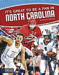 Its Great to Be a Fan in North Carolina (Paperback)