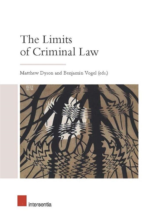 The Limits of Criminal Law : Anglo-German Concepts and Principles (Hardcover)
