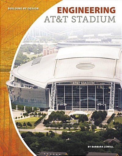 Engineering AT&T Stadium (Paperback)