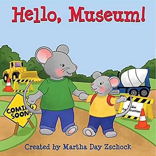 Hello, Museum! (Board Books)