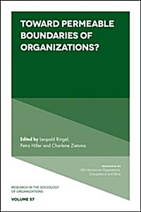 Toward Permeable Boundaries of Organizations? (Hardcover)
