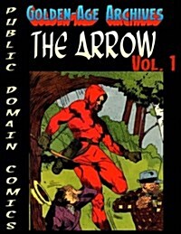 The Arrow Archives (Paperback)