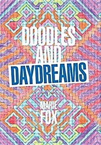 Doodles and Daydreams (Hardcover)