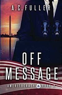 Off Message (Paperback)